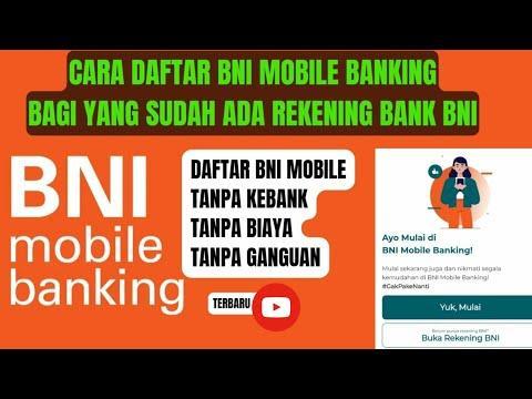Langkah Mudah Membuat Akun Depo 10k BNI